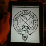 Michael McFarland's "This I'll Defend" logo, work in progress - on iPad